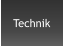 Technik